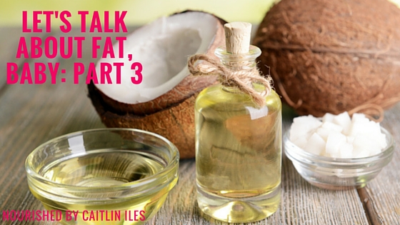 Let’s Talk About Fat, Baby: Part 3