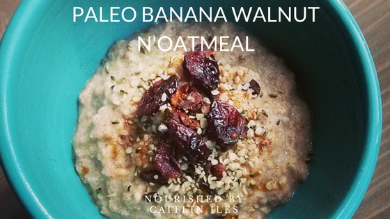 Paleo Banana Walnut N’Oatmeal Recipe
