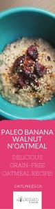 paleo-banana-walnut-noatmeal-recipe