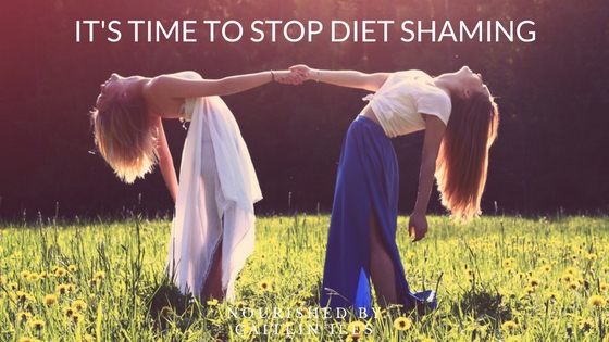 It’s Time to Stop Diet Shaming