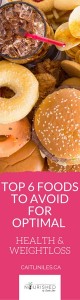 top foods to avoid for lasting weight loss