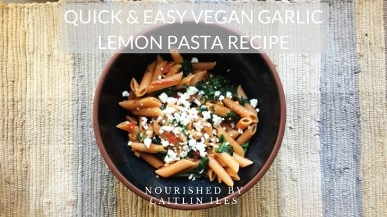 Quick & Easy Garlic Lemon GF Pasta Recipe