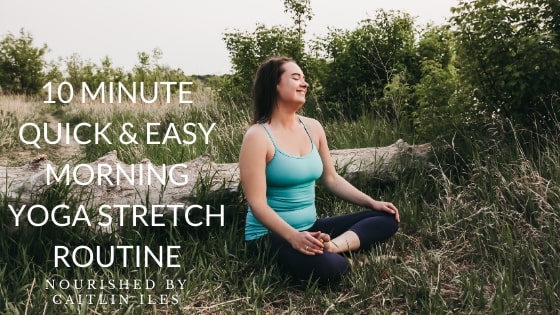 10 Minute Quick & Easy Morning Yoga Stretch Routine