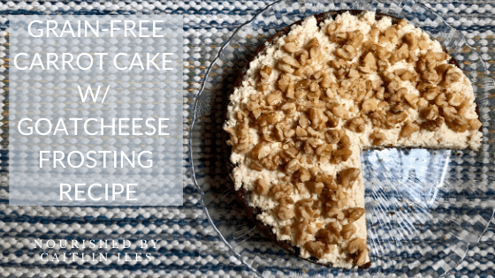 Grain-Free Carrot Cake with Goat Cheese Frosting Recipe