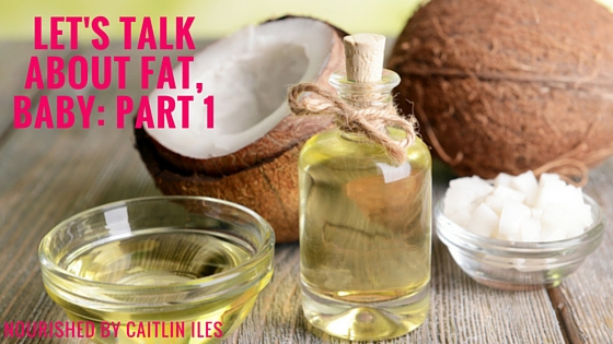 Let’s Talk About Fat, Baby: Part 1