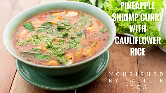 Pineapple Shrimp Curry Recipe with Cauliflower Rice