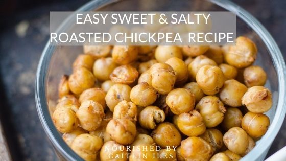 Sweet & Salty Roasted Chickpea Recipe