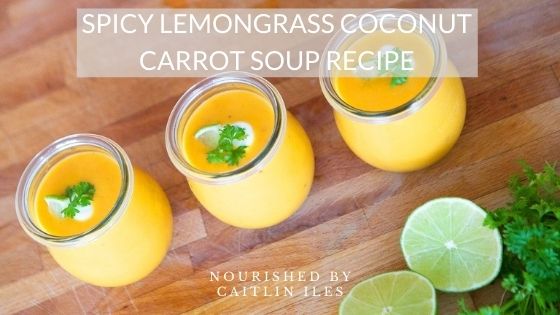 Spicy Lemongrass Coconut Carrot Soup Recipe